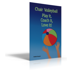 Chair Volleyball — Play It, Coach It, Love It!